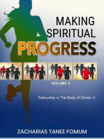 Making Spiritual Progress (Volume Three): Making Spiritual Progress, #9