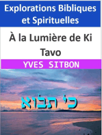 À la Lumière de Ki Tavo : Explorations Bibliques et Spirituelles