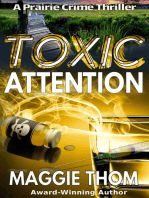 Toxic Attention: Prairie Crime Thriller
