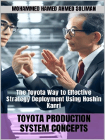 The Toyota Way to Effective Strategy Deployment Using Hoshin Kanri: Toyota Production System Concepts