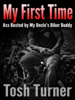 My First Time: Ass Busted by My Uncle’s Biker Buddy