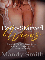 Cock-Starved Wives: Married Women’s Dirty Secrets Paying Young Guys for Pussy Pounding