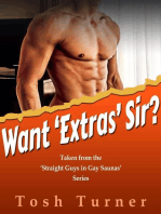 Want ‘Extras’ Sir? Taken from the ‘Straight Guys in Gay Saunas’ Series