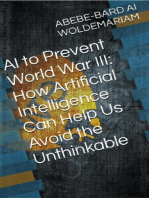 AI to Prevent World War III: 1A, #1