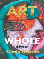 Art Is About Being Whole