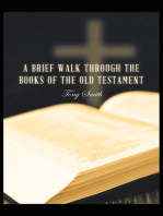 A Brief Walk through the Books of the Old Testament