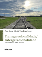 Transgeracionalidade/ Intergeracionalidade