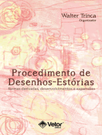 Procedimento de Desenhos-Estórias: formas derivadas, desenvolvimentos e expansões