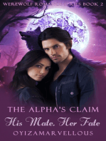 His Mate, Her Fate: The Alpha's Claim