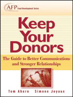 Keep Your Donors: The Guide to Better Communications & Stronger Relationships
