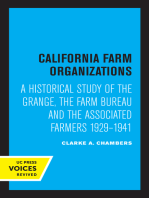 California Farm Organizations: A Historical Study of the Grange, the Farm Bureau, and the Associated Farmers, 1929-1941