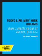 Tokyo Life, New York Dreams: Urban Japanese Visions of America, 1890-1924