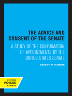 The Advice and Consent of the Senate: A Study of the Confirmation of Appointments by the United States Senate
