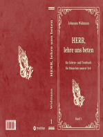 Herr, lehre uns beten - Bd. 1: Ein Gebets- und Trostbuch für Menschen unserer Zeit