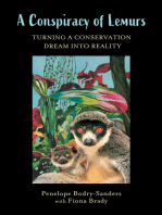 A Conspiracy of Lemurs: Turning a Conservation Dream Into Reality