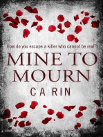 Mine To Mourn: The Mourning Series, #1