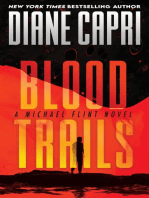 Blood Trails: Michael Flint Series, #1