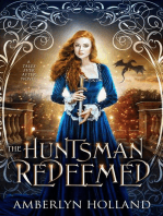 The Huntsman Redeemed: Tales Ever After