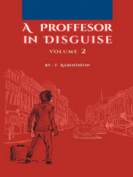 A Professor In Disguise: Volume 2