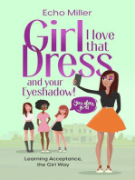 Girl, I Love That Dress! And Your Eye Shadow!