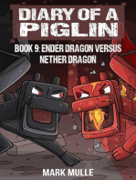 Diary of a Piglin Book 9: Ender Dragon Versus Nether Dragon