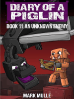 Diary of a Piglin Book 11: An Unknown Enemy