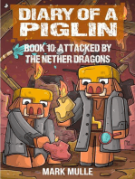 Diary of a Piglin Book 10: Attacked by the Nether Dragon
