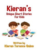 Kieran's Unique Short Stories For Kids