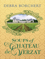 Soups of Château de Verzat