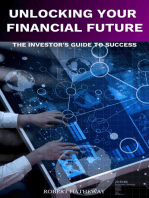 Unlocking Your Financial Future: The Investor's Blueprint for Success