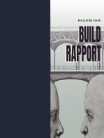Build Rapport win lasting favor