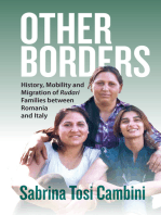 Other Borders: History, Mobility and Migration of <em>Rudari</em> Families between Romania and Italy