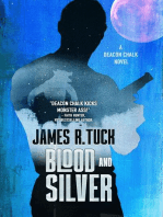 Blood and Silver: Deacon Chalk, #2