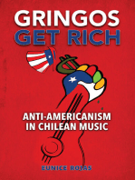 Gringos Get Rich: Anti-Americanism in Chilean Music