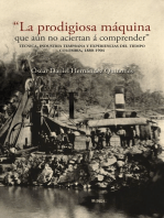 "La prodigiosa máquina que aún no aciertan á comprender": técnica, industria temprana y experiencias del tiempo. Colombia, 1880-1904