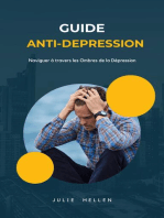 Guide anti-depression : Naviguer à travers les Ombres de la Dépression