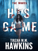 His Game: The Woods: His Game, #2