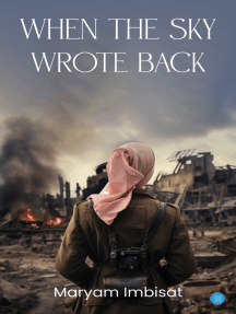 When the Sky Wrote Back by Maryam Imbisat (Ebook) - Read free for ...