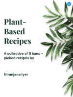 Plant based recipes: Mindful approach to life