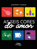 As Seis cores do Amor