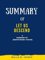 Summary of Let Us Descend a Novel By Jesmyn Ward