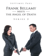 Frank Bellamy Meets the Angel of Death: Series 2