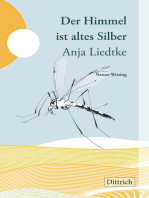 Der Himmel ist altes Silber: Nature Writing