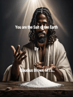 You Are the Salt of the Earth