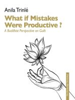 What if Mistakes Were Productive ?: A Buddhist Perspective on Guilt