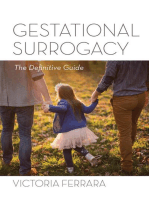 Gestational Surrogacy: The Definitive Guide