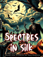 Spectres In Silk