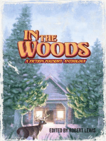 In the Woods: A Fiction Foundry Anthology