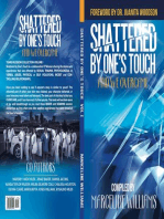 Shattered by One's Touch