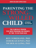 Parenting the Strong-Willed Child, Expanded Fourth Edition